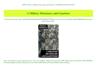 [ PDF ] Ebook A Military Dictionary and Gazetteer ^DOWNLOAD E.B.O.O.K.#