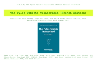 [R.E.A.D] The Pylos Tablets Transcribed (French Edition) Free Book