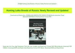 [Pdf]$$ Hunting Laika Breeds of Russia Newly Revised and Updated (E.B.O.O.K. DOWNLOAD^