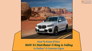 How To Know If Your BMW X5 Distributor O-Ring Is Failing in Dallas- 3 Common Signs