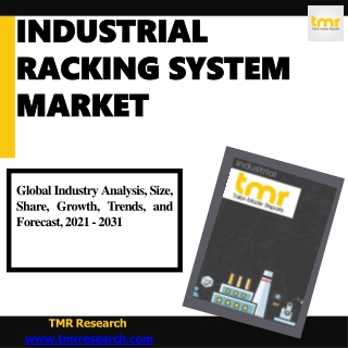 Industrial Racking System : Emerging Trends