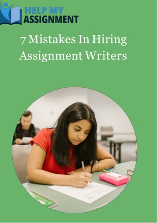 7 Mistakes In Hiring Assignment Writers (1)