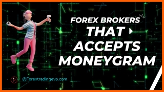 Top MoneyGram Forex Brokers In Malaysia