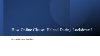 How Online Classes Helped During Lockdown