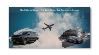 The Midwest Limo – The Best Airport Car Services In Denver