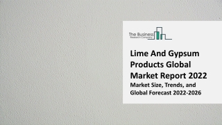 Lime And Gypsum Products Market: Industry Insights, Trends And Forecast To 2031
