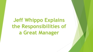 Jeff Whippo Explains the Responsibilities of a Great Manager