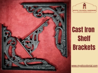 How Can You Use The Cast Iron Shelf Brackets?