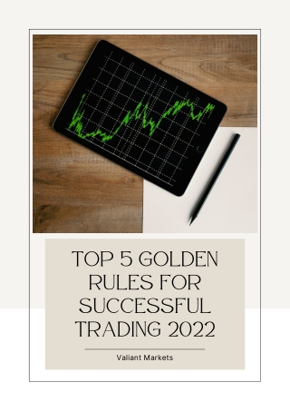 Top 5 Golden Rules For Successful Trading 2022