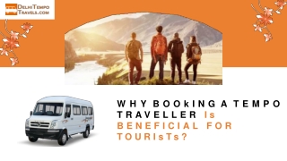 Why Booking A Tempo Traveller Is Beneficial For Tourists