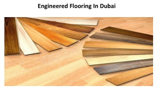 Engineered Flooring In Dubai
