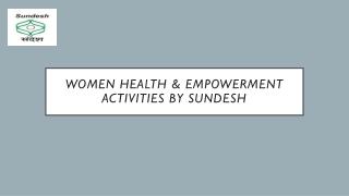 Women Health & Empowerment Activities by SUNDESH