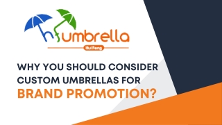 Why You Should Consider Custom Umbrellas for Brand Promotion?