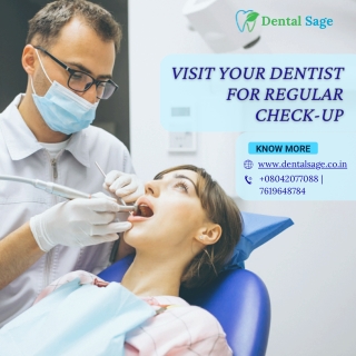 Regular Dental Checkups | Best Dental Clinic in Yelahanka | Dental Sage