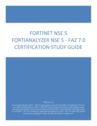 Fortinet NSE 5 FortiAnalyzer NSE 5 - FAZ 7.0 Certification Study Guide