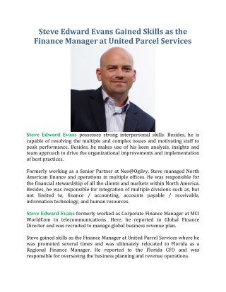 Steve Edward Evans Gained Skills as the Finance Manager at United Parcel Services