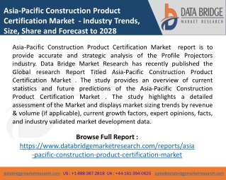 Asia-Pacific Construction Product Certification Market – Industry Trends and For