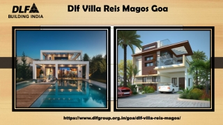 Dlf Villas Reis Magos Goa - New Launch project in Goa