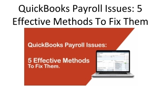 QuickBooks Payroll Issues: 5 Effective Methods To Fix Them