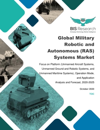 Global Military Robot and Autonomous System Market