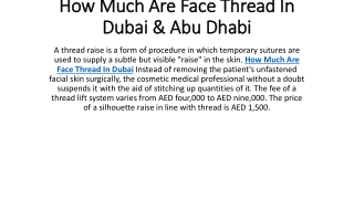 How Much Are Face Thread In Dubai