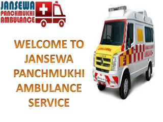 Jansewa Panchmukhi Ambulance in Boring Road and Punaichak Helps in Transferring Patients with ICU Setup