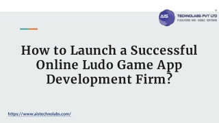 How to Launch a Successful Online Ludo Game App Development Firm?