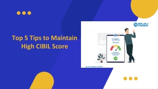 Top 5 Tips to Maintain High CIBIL or Credit Score - Bajaj Finserv