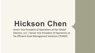 Hickson Chen - An Excellent Strategist From California