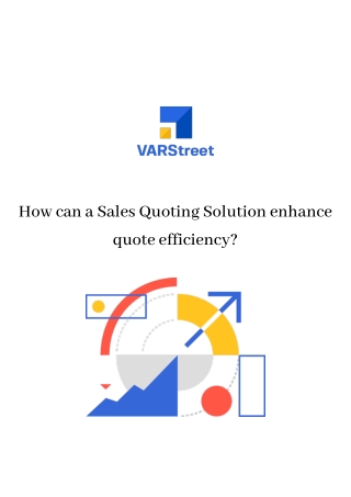 How can a Sales Quoting Solution enhance quote efficiency