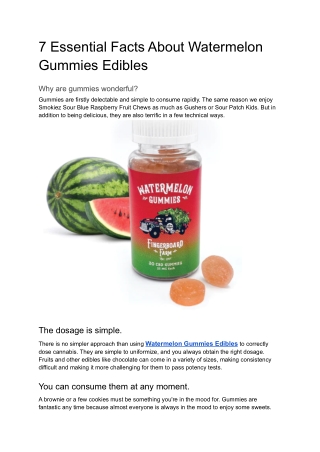 7 Essential Facts About Watermelon Gummies Edibles