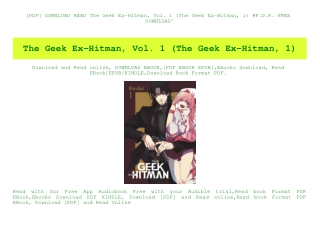 [PDF] DOWNLOAD READ The Geek Ex-Hitman  Vol. 1 (The Geek Ex-Hitman  1) #P.D.F. FREE DOWNLOAD^