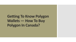 Getting To Know Polygon Wallets — How To Buy Polygon In Canada?