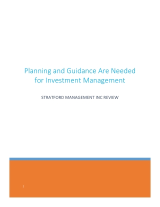 Planning and Guidance Are Needed for Investment Management