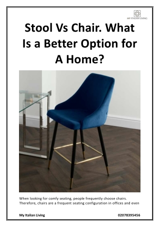 Stool Vs Chair. What Is a Better Option for A Home