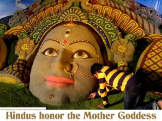 Hindus honor the Mother Goddess (2011)