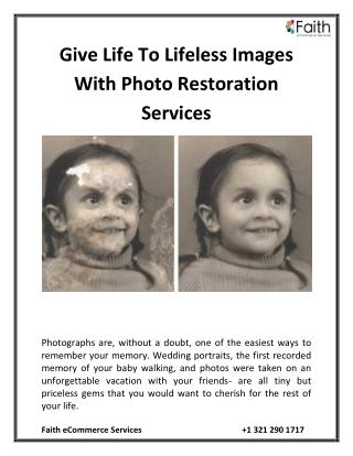 Give Life To Lifeless Images With Photo Restoration Services