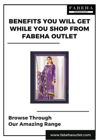 Benefits You Will Get While You Shop From Fabeha Outlet