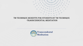 Benefits for Students by TM Technique - Transcendental Meditation