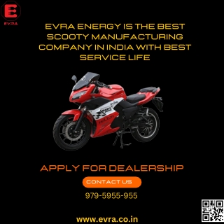 Evra Energy is the Best Scooty Manufacturing Company in India With Best Service
