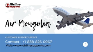 Get assistance on aero Mongolia customer support service  1-888-826-0067