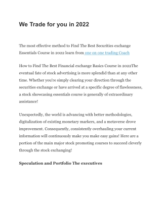 We Trade for you in 2022