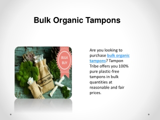 Bulk Organic Tampons