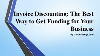 Invoice Discounting The Best Way to Get Funding for Your Business