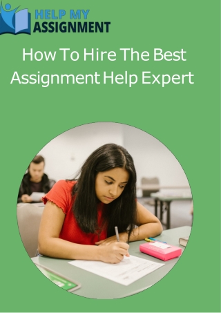How To Hire The Best Assignment Help Expert