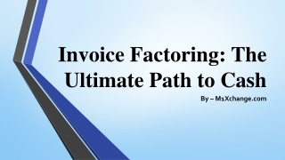 Invoice Factoring The Ultimate Path to Cash