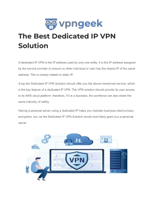 The Best Dedicated IP VPN Solution