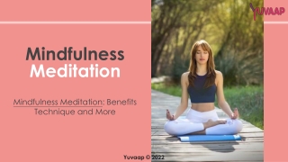 Benefits of Mindfulness Meditation