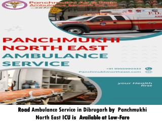 Road Ambulance Service in Dibrugarh by  Panchmukhi north East