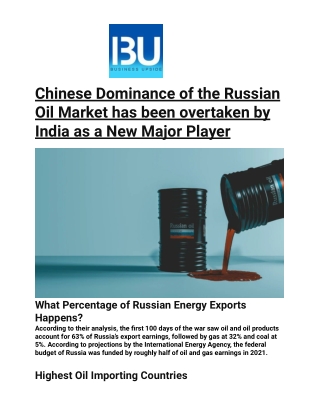 Chinese Dominance of the Russian Oil Market has been overtaken by India as a New Major Player